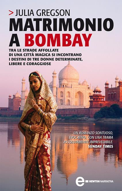 Matrimonio a Bombay - Julia Gregson,Barbara Bandini - ebook