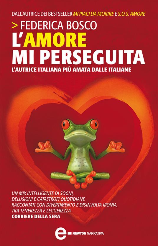 L' amore mi perseguita - Federica Bosco - ebook
