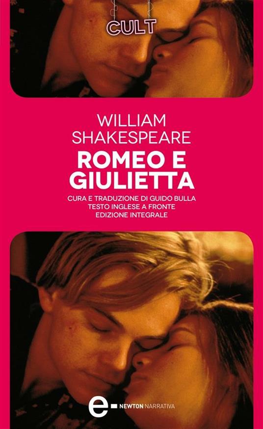 Romeo e Giulietta. Ediz. integrale - William Shakespeare,Guido Bulla - ebook