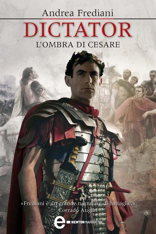 Dictator. L'ombra di Cesare - Andrea Frediani - ebook