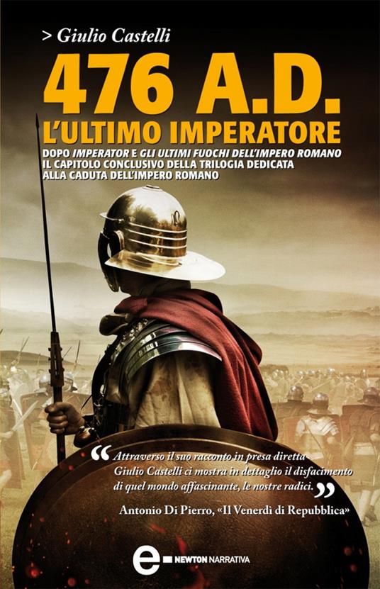 476 a. D. L'ultimo imperatore - Giulio Castelli - ebook