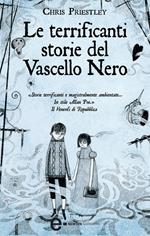 Le terrificanti storie del vascello nero