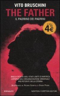 The father. Il padrino dei padrini - Vito Bruschini - copertina