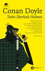 Tutto Sherlock Holmes