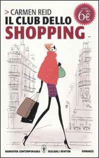Il club dello shopping - Carmen Reid - copertina