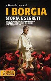 I Borgia - Marcello Vannucci - copertina