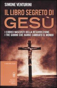 Il libro segreto di Gesù - Simone Venturini - copertina