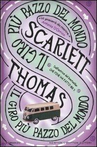 Il giro più pazzo del mondo - Scarlett Thomas - copertina