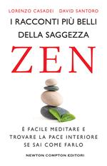 I racconti più belli della saggezza zen