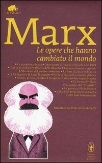 Le opere che hanno cambiato il mondo - Karl Marx - copertina
