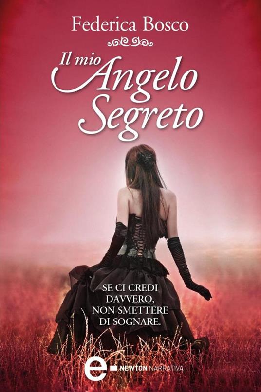 Il mio angelo segreto - Federica Bosco - ebook