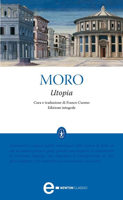 L' utopia. Ediz. integrale - Tommaso Moro,Francesco Cuomo - ebook