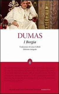 I Borgia. Ediz. integrale - Alexandre Dumas - copertina