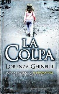 La colpa - Lorenza Ghinelli - copertina