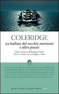 La ballata del vecchio marinaio e altre poesie. Testo inglese a fronte. Ediz. integrale - Samuel Taylor Coleridge - copertina