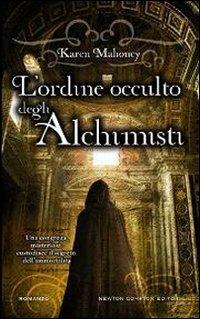 L'ordine occulto degli alchimisti - Karen Mahoney - copertina