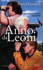 Un anno da leoni