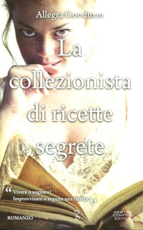 La collezionista di ricette segrete - Allegra Goodman - 2