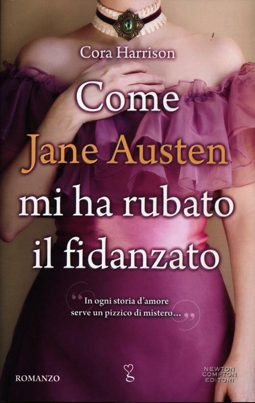 Come Jane Austen mi ha rubato il fidanzato - Cora Harrison - copertina