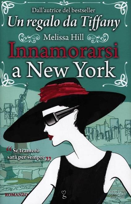 Innamorarsi a New York - Melissa Hill - copertina