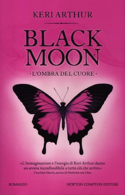 L'ombra del cuore. Black moon - Keri Arthur - copertina