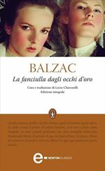 La fanciulla dagli occhi d'oro. Ediz. integrale