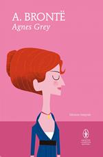 Agnes Grey. Ediz. integrale