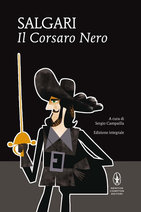 Il Corsaro Nero. Ediz. integrale - Emilio Salgari,Sergio Campailla - ebook