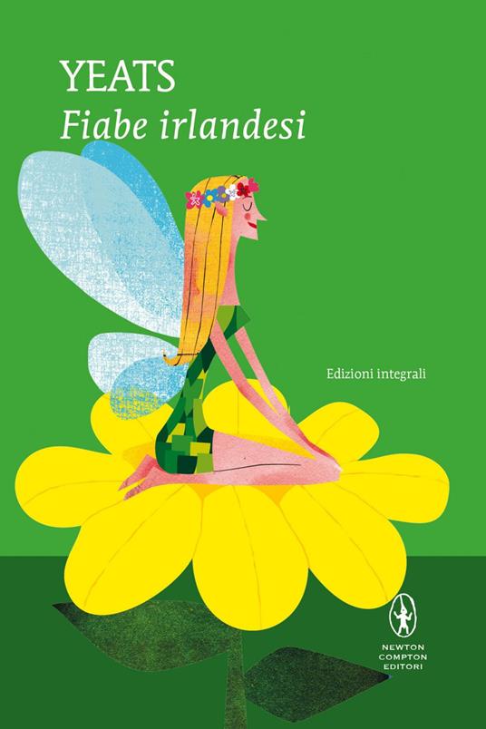 Fiabe irlandesi. Ediz. integrale - William Butler Yeats,Pietro Meneghelli - ebook