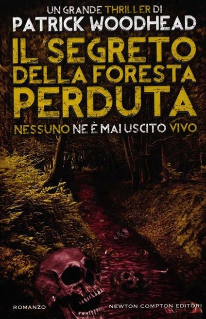 Il segreto della foresta perduta - Patrick Woodhead - copertina