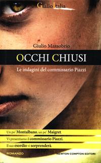 Occhi chiusi. Le indagini del commissario Piazzi
