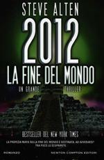 2012. La fine del mondo