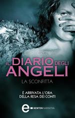 La sconfitta. Il diario degli angeli