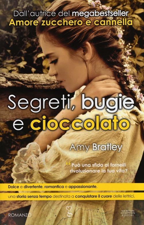 Segreti, bugie e cioccolato - Amy Bratley - copertina
