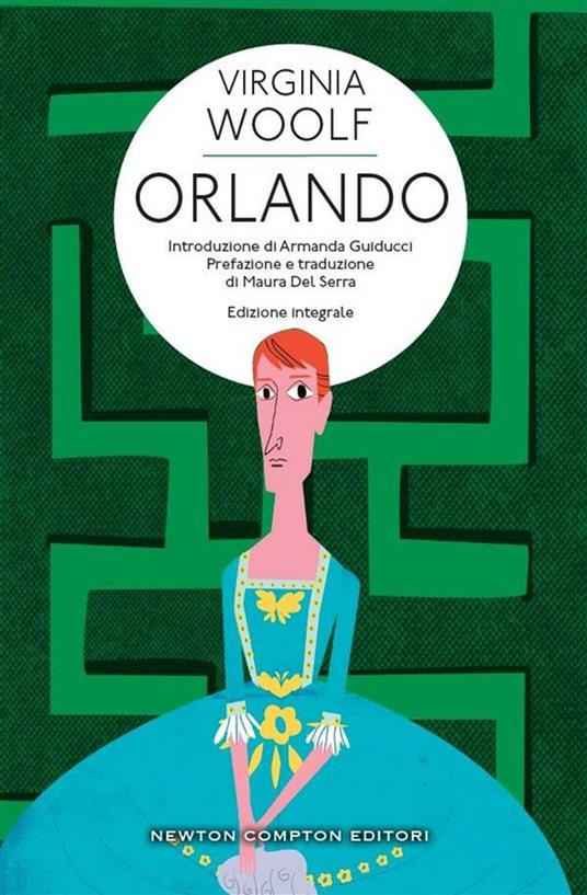Orlando. Ediz. integrale - Virginia Woolf,Maura Del Serra - ebook