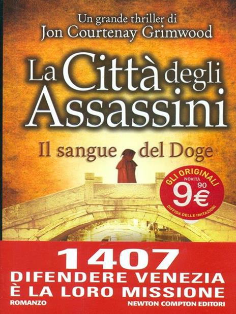 La città degli assassini. Il sangue del doge - Jon Courtenay Grimwood - 4