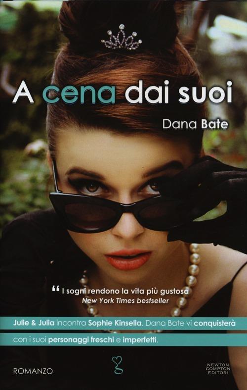 A cena dai suoi - Dana Bate - copertina