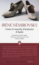 Come le mosche d'autunno-Il ballo. Ediz. integrale