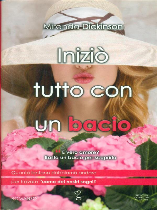 Iniziò tutto con un bacio