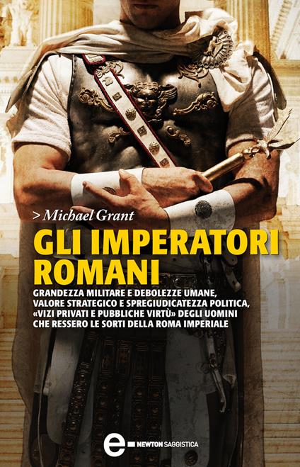 Gli imperatori romani - Michael Grant - ebook