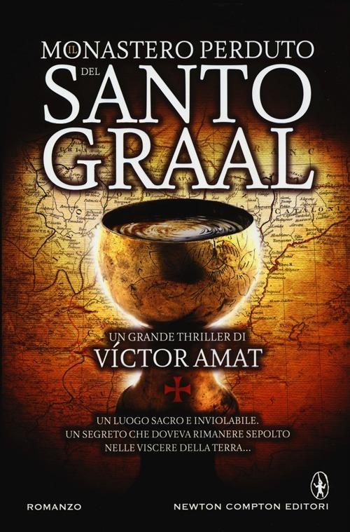 Il monastero perduto del Santo Graal - Víctor Amat - copertina