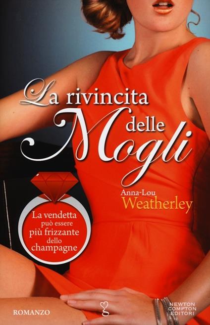 La rivincita delle mogli - Anna-Lou Weatherley - copertina