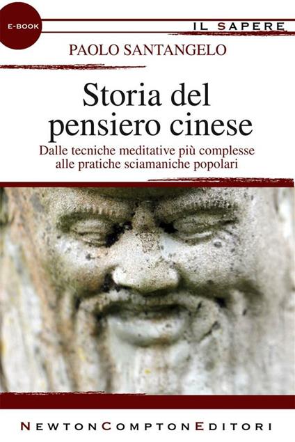 Storia del pensiero cinese - Paolo Santangelo - ebook