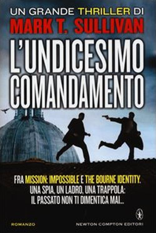 L' undicesimo comandamento - Mark T. Sullivan,Federico Cenciotti - ebook