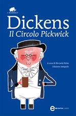 Il circolo Pickwick. Ediz. integrale