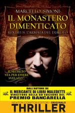 Il monastero dimenticato. Rex Deus. L'armata del diavolo. Vol. 3