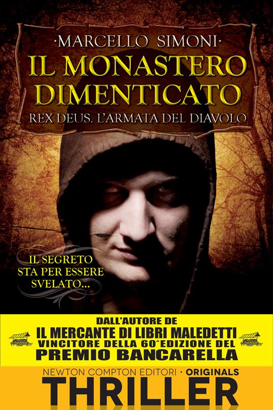 Il monastero dimenticato. Rex Deus. L'armata del diavolo. Vol. 3 - Marcello Simoni - ebook