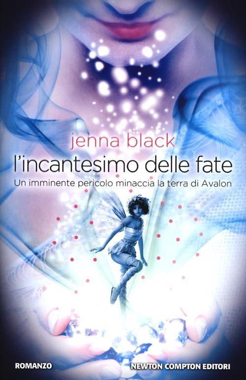 L' incantesimo delle fate - Jenna Black - copertina
