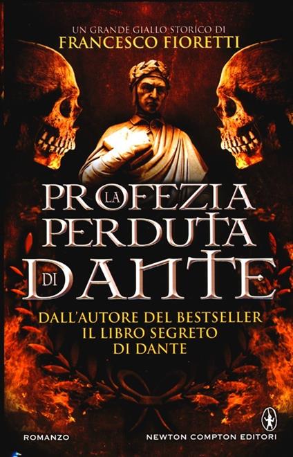 La profezia perduta di Dante - Francesco Fioretti - copertina