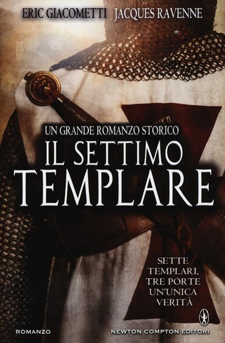 Il settimo templare - Eric Giacometti,Jacques Ravenne - copertina